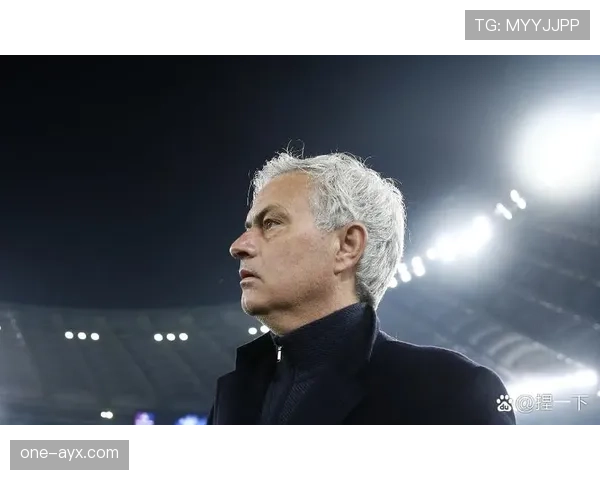 穆里尼奥激励球队展现顽强斗志，追求胜利的决心引关注