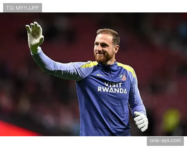 奥布拉克迎马竞生涯出场里程碑,持续提升队史门将纪录 奥布拉克迎马竞生涯出场里程碑,持续提升队史门将纪录