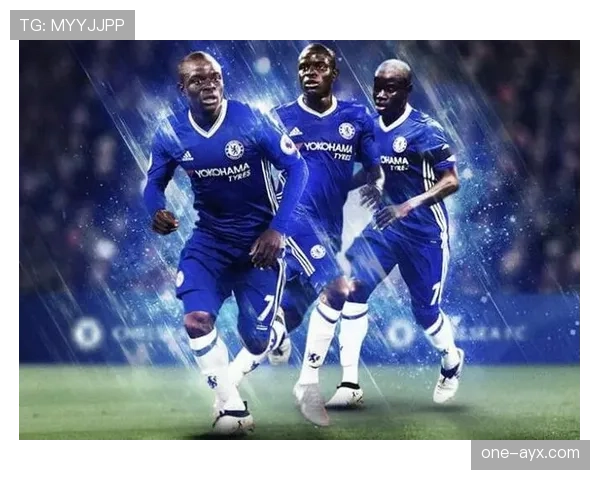 坎特从单后腰到双后腰核心的战术角色演变分析